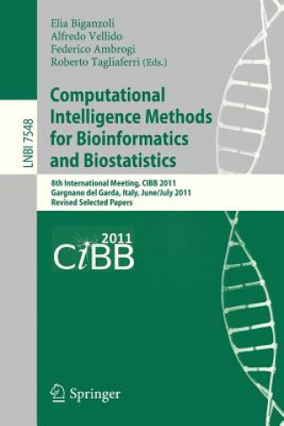 Book Computational Intelligence Methods for Bioinformatics and Biostatistics Elia Biganzoli