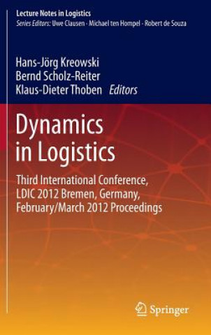 Kniha Dynamics in Logistics Hans-Jörg Kreowski