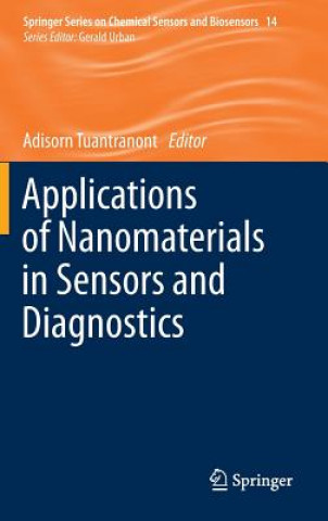 Kniha Applications of Nanomaterials in Sensors and Diagnostics Adisorn Tuantranont