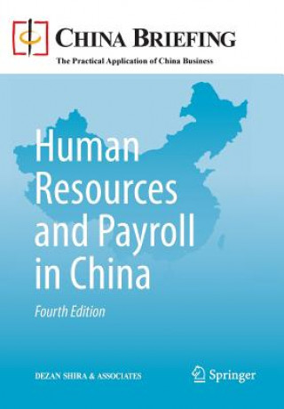Könyv Human Resources and Payroll in China ezan Shira & Associates