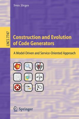 Könyv Construction and Evolution of Code Generators Sven Jörges