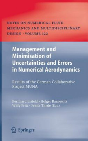 Kniha Management and Minimisation of Uncertainties and Errors in Numerical Aerodynamics Bernhard Eisfeld