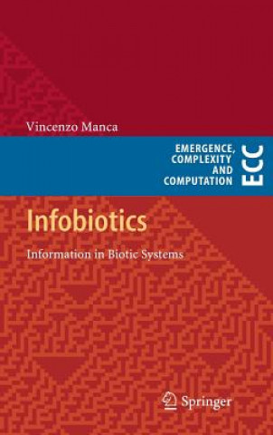 Kniha Infobiotics Vincenco Manca