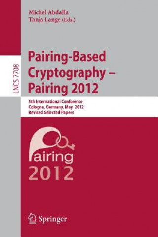 Knjiga Pairing-Based Cryptography -- Pairing 2012 Michel Abdalla
