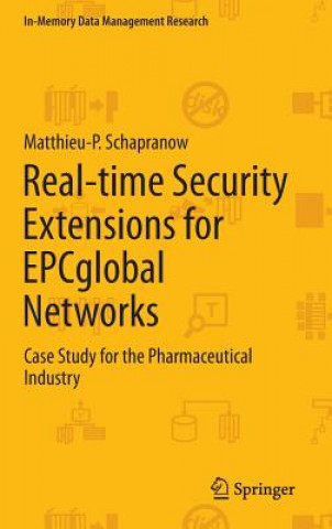 Kniha Real-time Security Extensions for EPCglobal Networks Matthieu Schapranow