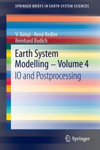 Carte Earth System Modelling - Volume 4 V. Balaji