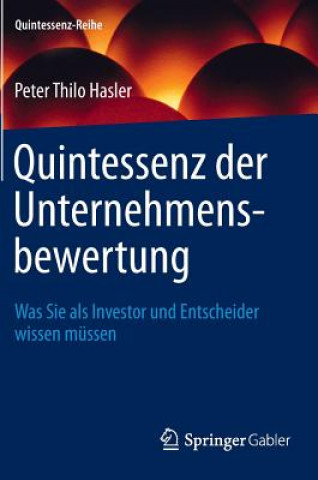 Kniha Quintessenz Der Unternehmensbewertung Peter Thilo Hasler