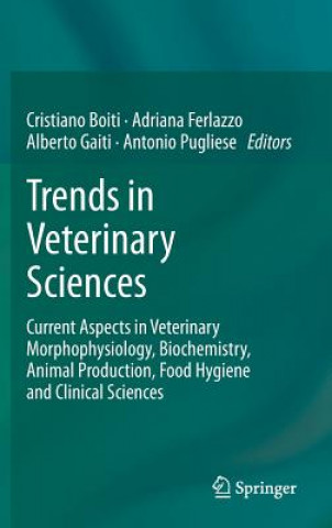 Kniha Trends in Veterinary Sciences Cristiano Boiti
