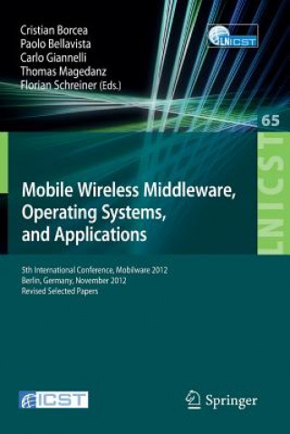 Libro Mobile Wireless Middleware, Operating Systems, and Applications Cristian Borcea