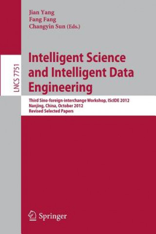 Livre Intelligent Science and Intelligent Data Engineering Jian Yang