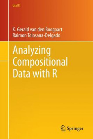 Kniha Analyzing Compositional Data with R K. Gerald van den Boogaart