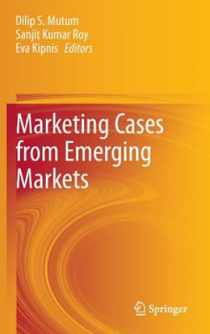 Livre Marketing Cases from Emerging Markets Dilip Mutum