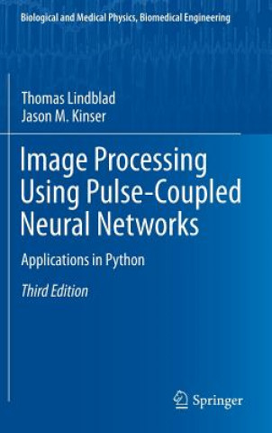 Kniha Image Processing using Pulse-Coupled Neural Networks Thomas Lindblad