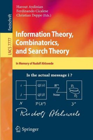Carte Information Theory, Combinatorics, and Search Theory Harout Aydinian