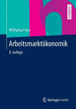 Boek Arbeitsmarktoekonomik Wolfgang Franz