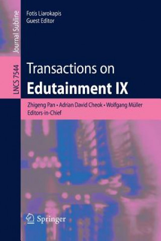 Carte Transactions on Edutainment IX Zhigeng Pan