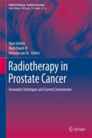 Könyv Radiotherapy in Prostate Cancer Hans Geinitz