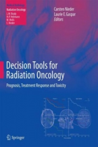 Könyv Decision Tools for Radiation Oncology Carsten Nieder