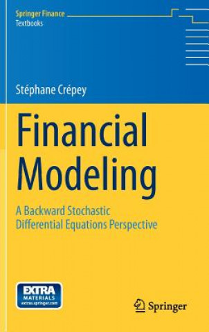 Könyv Financial Modeling Stéphane Crépey