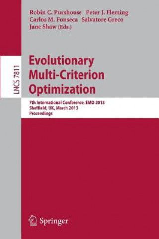 Kniha Evolutionary Multi-Criterion Optimization Robin Purshouse