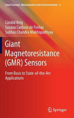 Książka Giant Magnetoresistance (GMR) Sensors Candid Reig