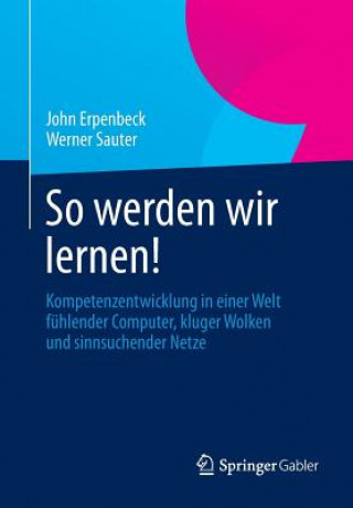 Kniha So Werden Wir Lernen! John Erpenbeck