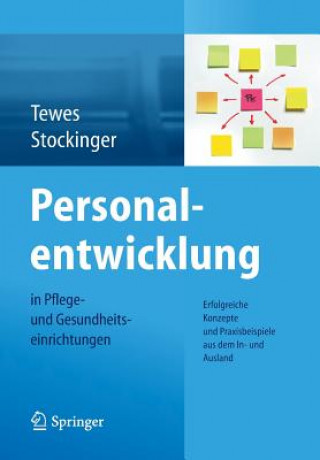 Книга Personalentwicklung in Pflege- Und Gesundheitseinrichtungen Renate Tewes