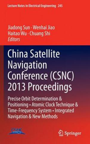 Könyv China Satellite Navigation Conference (CSNC) 2013 Proceedings Jiadong Sun