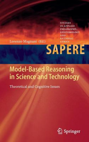 Kniha Model-Based Reasoning in Science and Technology Lorenzo Magnani