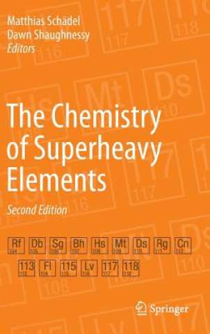 Kniha Chemistry of Superheavy Elements Matthias Schädel