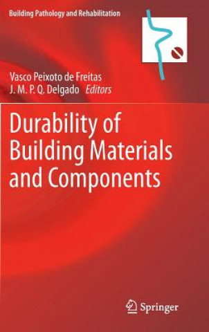 Carte Durability of Building Materials and Components Vasco Peixoto de Freitas