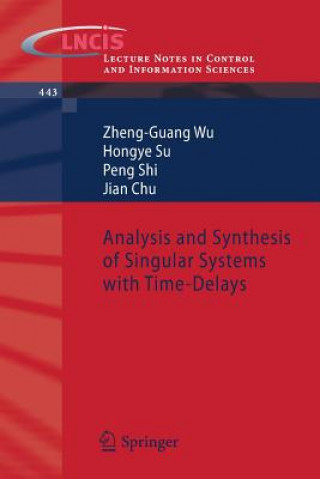 Carte Analysis and Synthesis of Singular Systems with Time-Delays Jian Chu