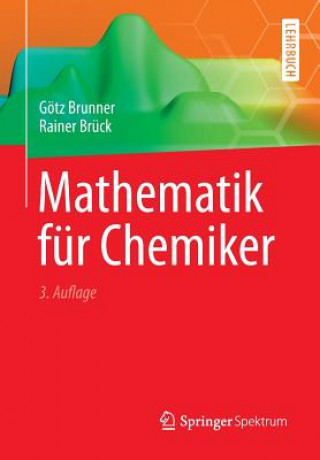 Kniha Mathematik für Chemiker Götz Brunner