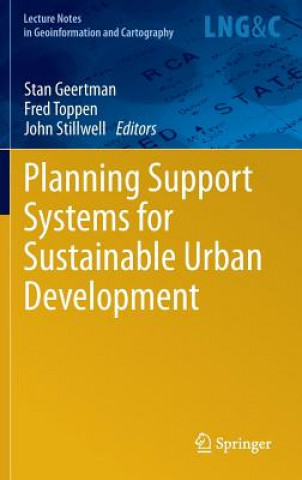 Könyv Planning Support Systems for Sustainable Urban Development Stan Geertman