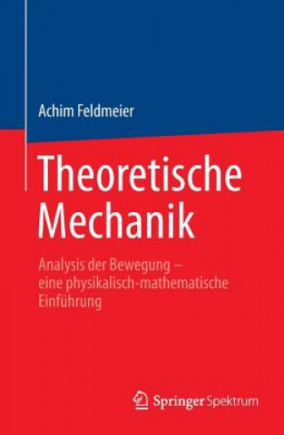 Książka Theoretische Mechanik Achim Feldmeier