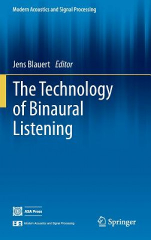 Kniha Technology of Binaural Listening Jens Blauert