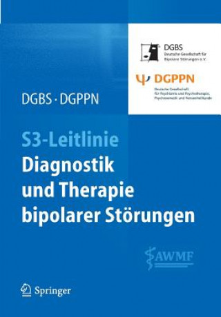 Книга S3-Leitlinie - Diagnostik Und Therapie Bipolarer St rungen Michael Bauer