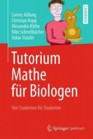 Könyv Tutorium Mathe fur Biologen Lorenz Adlung