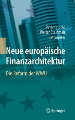 Carte Neue europaische Finanzarchitektur Peter Hilpold