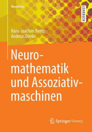 Книга Neuromathematik und Assoziativmaschinen Hans-Joachim Bentz