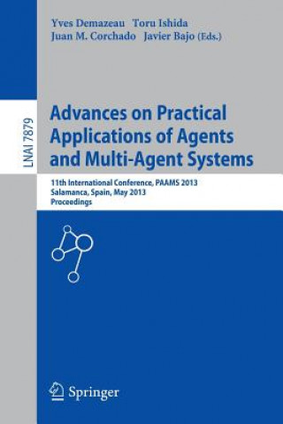 Kniha Advances on Practical Applications of Agents and Multi-Agent Systems Yves Demazeau