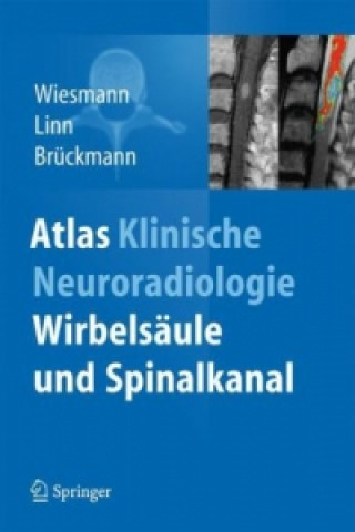 Kniha Atlas Klinische Neuroradiologie Martin Wiesmann