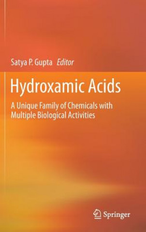 Kniha Hydroxamic Acids Satya P. Gupta