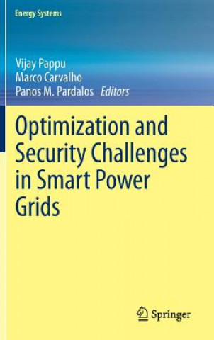 Kniha Optimization and Security Challenges in Smart Power Grids Vijay Pappu