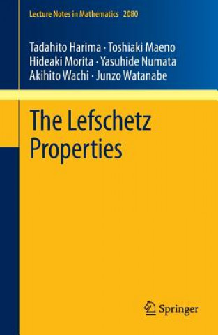 Kniha Lefschetz Properties Tadahito Harima