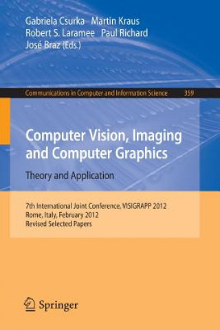 Kniha Computer Vision, Imaging and Computer Graphics - Theory and Applications Gabriela Csurka