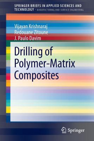 Kniha Drilling of Polymer-Matrix Composites Vijayan Krishnaraj
