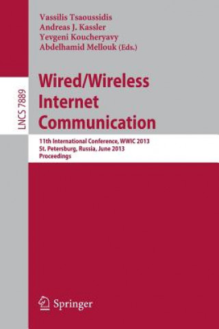 Könyv Wired/Wireless Internet Communication Vassilis Tsaoussidis