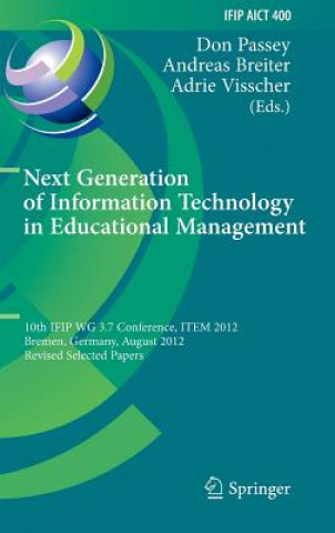 Książka Next Generation of Information Technology in Educational Management Don Passey