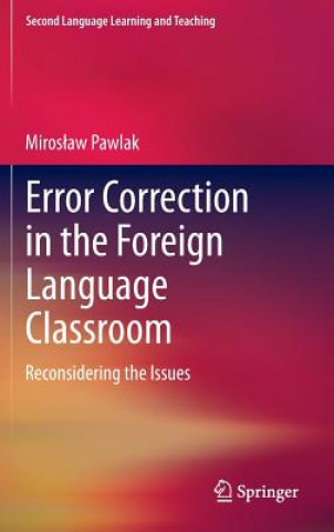 Livre Error Correction in the Foreign Language Classroom Miros aw Pawlak